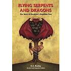 Flying Serpents and Dragons