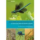 Dragonflies and Damselflies of Britain and Western Europe