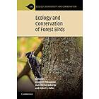 Ecology and Conservation of Forest Birds