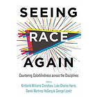 Seeing Race Again