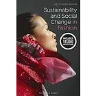 Sustainability and Social Change in Fashion