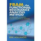 FRAM: The Functional Resonance Analysis Method