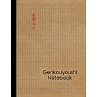 Genkouyoushi Notebook: Large Japanese Kanji Practice Notebook Writing Practice Book For Japan Kanji Characters and Kana Scripts