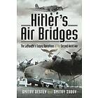 Hitler's Air Bridges