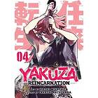 Yakuza Reincarnation Vol. 4