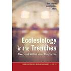 Ecclesiology in the Trenches