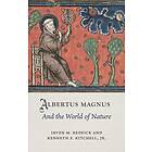 Albertus Magnus and the World of Nature