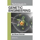 Isil Aksan Kurnaz: Techniques in Genetic Engineering