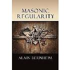 Alain Bernheim: Masonic Regularity