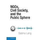 Sabine Lang: NGOs, Civil Society, and the Public Sphere
