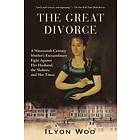 Ilyon Woo: The Great Divorce