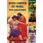 Edgar Rice Burroughs: John Carter of Mars