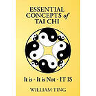 William Ting: Essential Concepts of Tai Chi