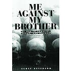 Scott Peterson: Me Against My Brother