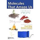 Paul May, Simon Cotton: Molecules That Amaze Us