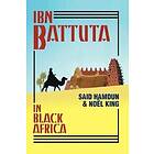 Ibn Battutah, Said Hamdun: Ibn Battuta in Black Africa