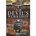 Adolf Burger: The Devil's Workshop