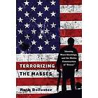 Ruth DeFoster: Terrorizing the Masses