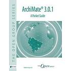 Andrew Josey: Archimate(R) 3.0.1 A Pocket Guide