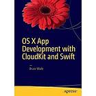 Bruce Wade: OS X App Development with CloudKit and Swift