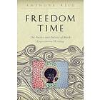 Anthony Reed: Freedom Time