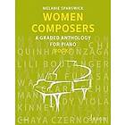 Melanie Spanswick: Women Composers: 3