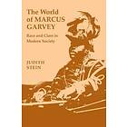 Judith Stein: The World of Marcus Garvey