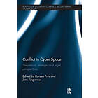 Karsten Friis, Jens Ringsmose: Conflict in Cyber Space