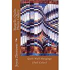 Joyce Zborower M a: Bargello Quilts Photo Gallery: Quilt Wall Hangings