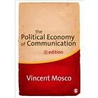 Vincent Mosco: The Political Economy of Communication