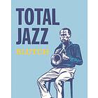 Blutch: Total Jazz