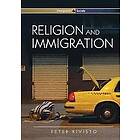 P Kivisto: Religion and Immigration Migrant Faiths in North America Western Europe