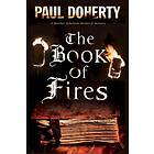 Paul Doherty: The Book of Fires