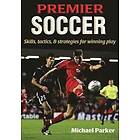 Michael Parker: Premier Soccer