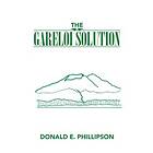 Donald E Phillipson: The Gareloi Solution