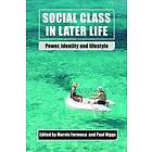 Marvin Formosa, Paul Higgs: Social Class in Later Life