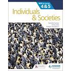 Kenneth A Dailey, Danielle Farmer, Emily Giles, Robbie Woodburn: Individuals and Societies for the IB MYP 4&;5: by Concept