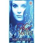 Mary Hughes: Heart Mates