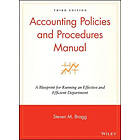 SM Bragg: Accounting Policies and Procedures Manual A Blueprint for Running an Effective Efficient Department 5e