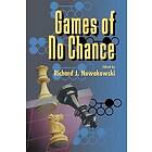 Richard J Nowakowski: Games of No Chance