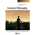 L Alcoff: The Blackwell Guide to Feminist Philosophy