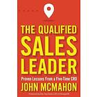 John McMahon: The Qualified Sales Leader
