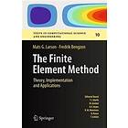 Mats G Larson, Fredrik Bengzon: The Finite Element Method: Theory, Implementation, and Applications