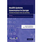 Elias Mossialos: Health Systems Governance in Europe
