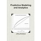 President Jeffrey Strickland: Predictive Modeling and Analytics