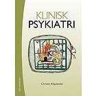 Christer Allgulander: Klinisk psykiatri (bok digital produkt)