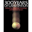 S W Hawking: Three Hundred Years of Gravitation