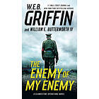 W E B Griffin, William E Butterworth Iv: Enemy Of My