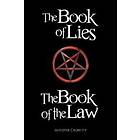 Aleister Crowley: The Book of the Law and Lies