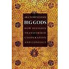 Ara Norenzayan: Big Gods